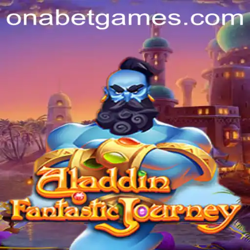 Exploring the Magic of Aladdin: A Timeless Adventure with Onabet