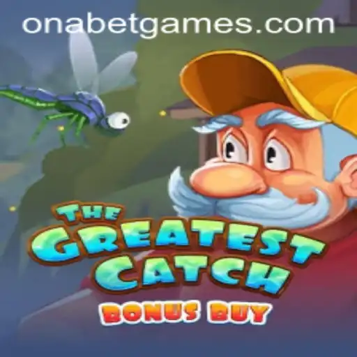 The Greatest Catch Bonus Buy: A Deep Dive Into Onabet's Latest Gaming Sensation